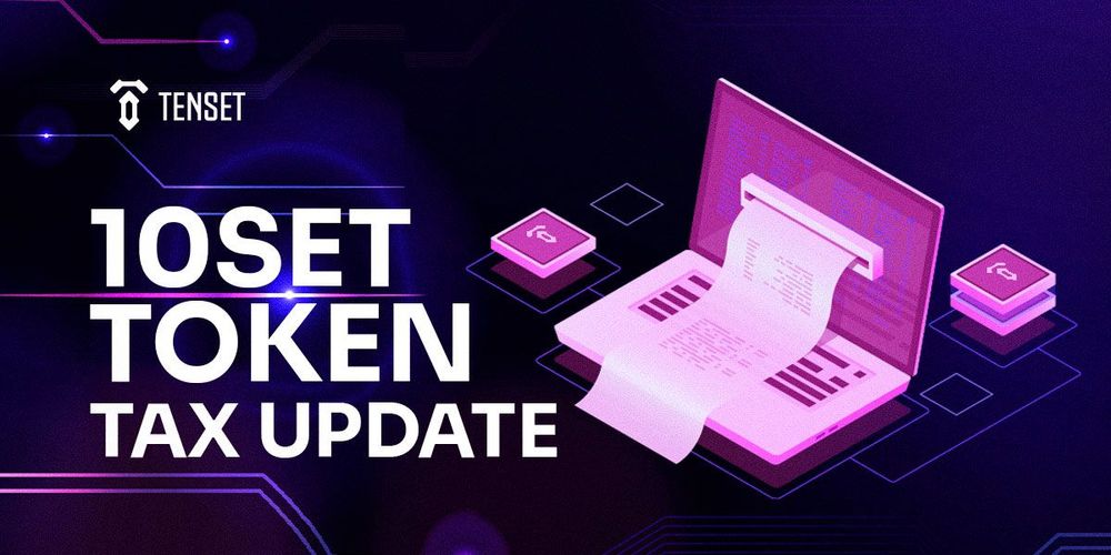 10set token tax update